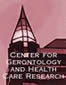 Center for Gerontology and Health Care Research Home Page